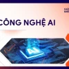 Trí tuệ nhân tạo AI là gì và ứng dụng trong cuộc sống 2026