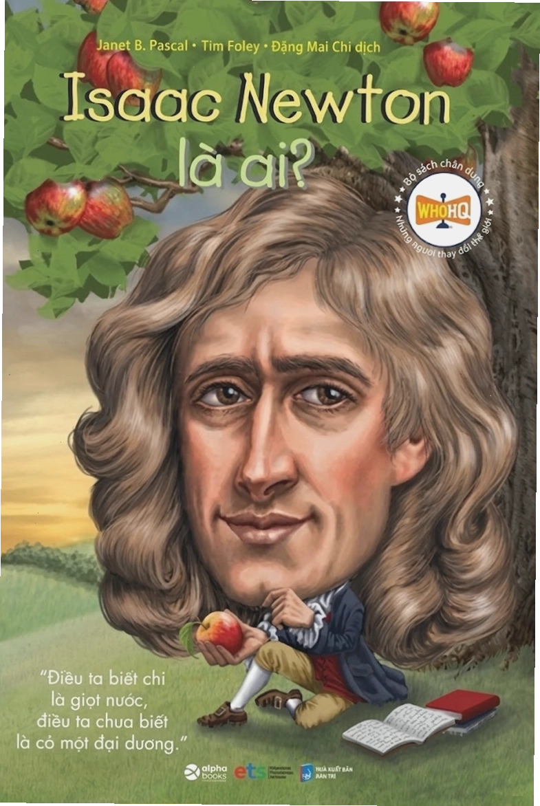 Chân dung Isaac Newton, nhà khoa học vĩ đại