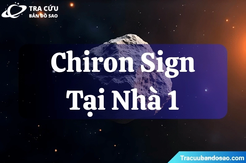 Chiron Nhà 1: Vết thương về danh tính và sự thể hiện bản thân