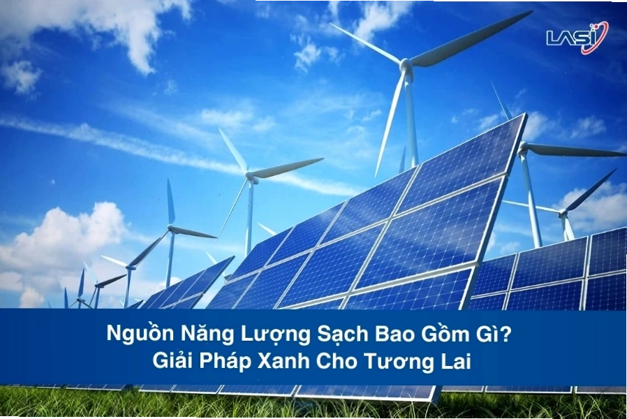 Minh họa các nguồn năng lượng sạch phổ biến như mặt trời, gió và nước