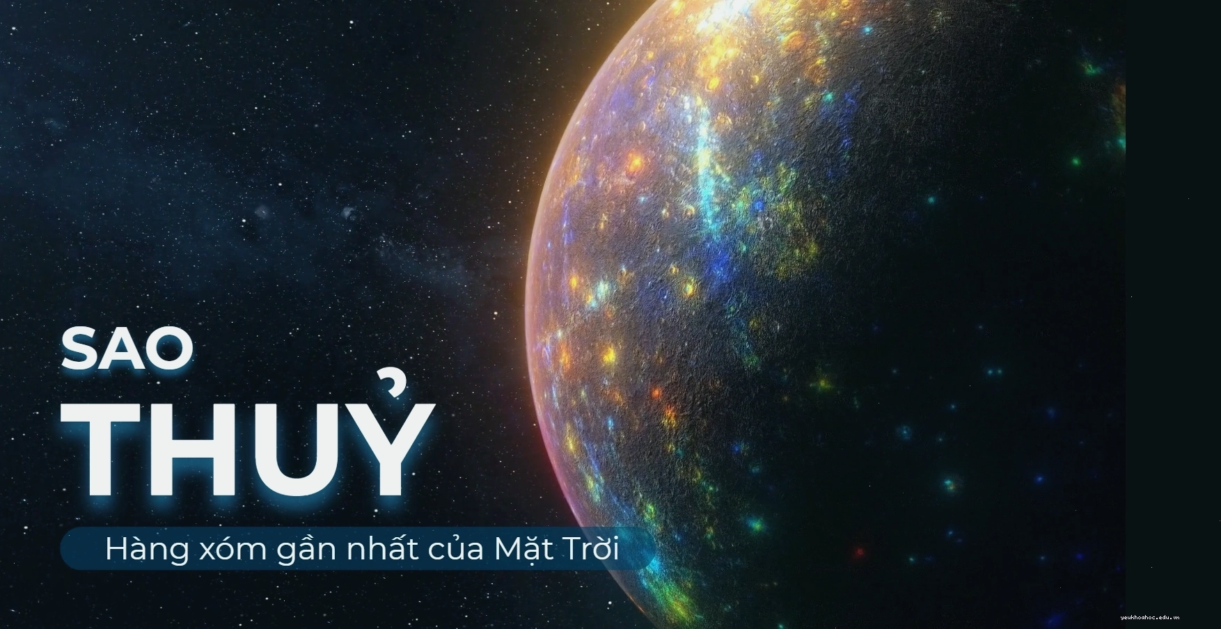 Sao Thủy, hành tinh nhỏ nhất và gần Mặt Trời nhất trong Hệ Mặt Trời
