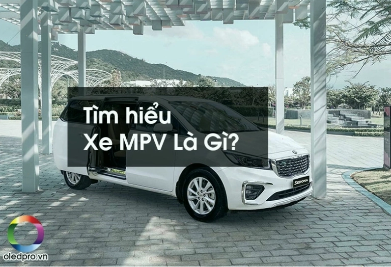 Xe MPV là gì? Phân biệt MPV với các dòng xe khác