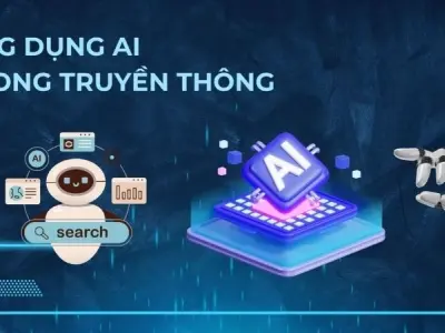 AI trong truyền thông hỗ trợ tối ưu hóa dữ liệu khách hàng