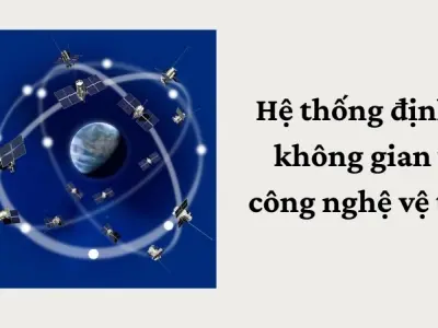 Vai trò của hệ thống định vị không gian trong vũ trụ