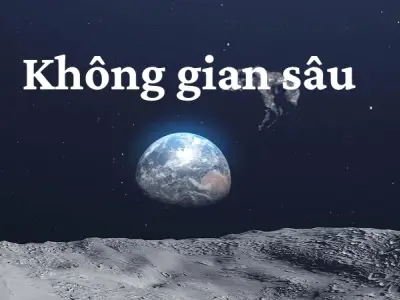 Không gian sâu và vai trò trong nghiên cứu khoa học vũ trụ