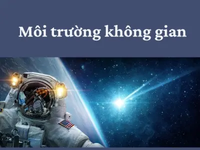 Môi trường không gian ảnh hưởng ra sao đến thám hiểm vũ trụ