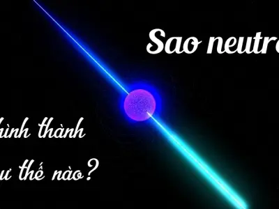 Sao neutron hình thành như thế nào và các bí ẩn kèm theo