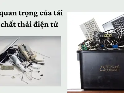 Công nghệ hiện đại trong tái chế chất thải điện tử an toàn