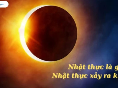Nhật thực nguyệt thực là gì những điều cần biết năm 2026