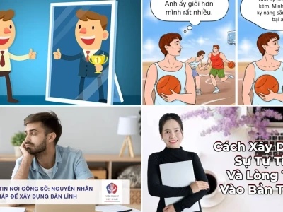 Bí quyết làm thế nào để xây dựng sự tự tin và bản lĩnh cá nhân
